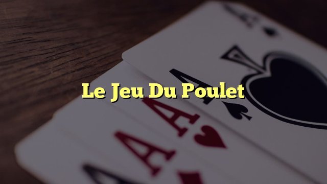 Découvrez le Jeu du Poulet en Ligne avec des Démos et des Bonus Gagnants